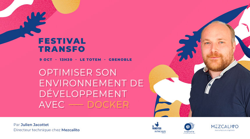 Festival Transfo 2020 Docker webdev